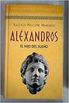 ALEXANDROS EL HIJO DEL SUEÑO