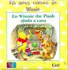 En Winnie the Pooh ajuda a casa