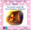 No parlis amb els desconeguts, Winnie!