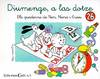Diumenge, a las dotze 26