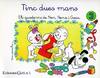 Tinc dues mans 3