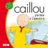 Caillou parteix a l?aventura