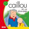 Caillou se?n va d?acampada