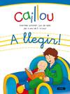 Caillou. A llegir!