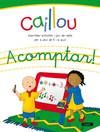 Caillou. A comptar!
