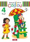 Vacances amb caillou 4 anys