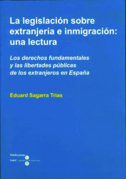LEGISLACION SOBRE EXTRANJERIA E INMIGRACION