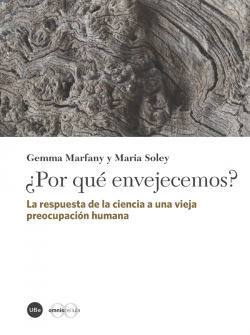 ¿Por qué envejecemos