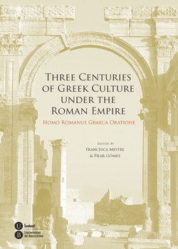 Three centuries of greek culture