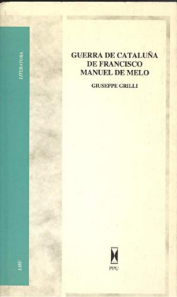 GUERRA DE CATALUÑA DE FRANCISCO MANUEL DE MELO