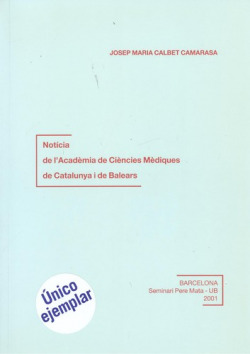 NOTÍCIA DE L´ACADÈMIA DE CIÈNCIES MÈDIQUES DE CATALUNYA I DE BALEARS