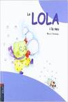 La Lola I La Neu