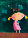 Quan l'Anna te por