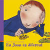 En Joan Es Diferent