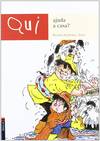 Qui Ajuda A Casa? -N-