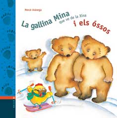 La Gallina...I Els Ossos