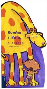 Bumba I Baia, La Girafa