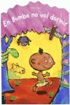 En Bumba No Vol Dormir