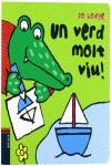 Un Verd Molt Viu!