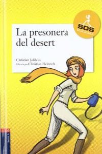 La Presonera Del Desert