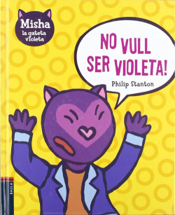 No vull ser violeta!