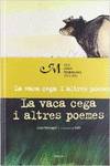 La vaca cega i altres poemes