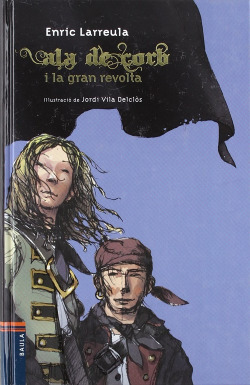 Ala de Corb i la gran revolta