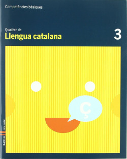 (CAT).(10).3.QUAD.LLENGUA CATALA (1R.PRIM.COMPETEN.BASIQUES)