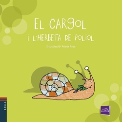 El cargol i l'herbeta de poliol