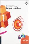 (11).LENGUA CASTELL.1R.PRIMARIA.(EN XARXA)