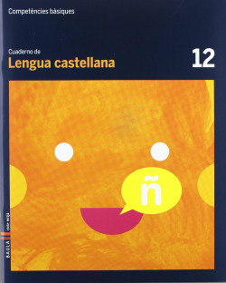 (CAT).(12).12.QUAD.LENGUA CASTELLANA.(4T PRIM.COMP.BASIQUES