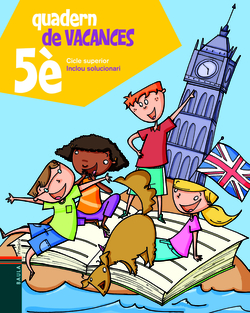 Quadern de vacances de 5è.Primària - Cicle superior
