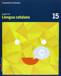 Quad.llengua catala 15 (5e.prim) comp.basiques