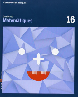 Quadern matemàtiques 16 competencies basiques