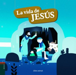 La vida de Jesús