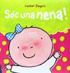 Sóc una nena!