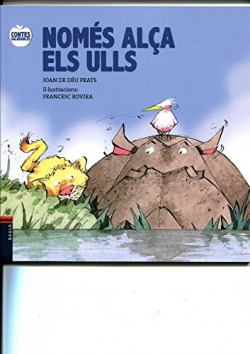 Nomes alça els ulls