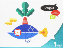 L'aigua 4 anys
