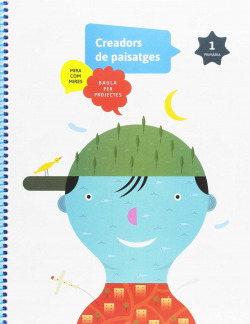 Paisatges 1r.primaria. Projectes B1