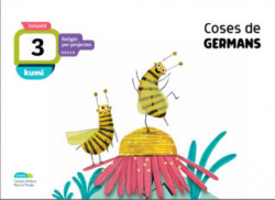 COSES DE GERMANS 3 ANYS PROJECTE KUMI RELIGIO