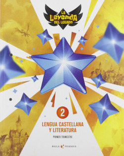 LENGUA CASTELLANA 2 PRIMARIA. LA LLEGENDA DEL LLEGAT 2019