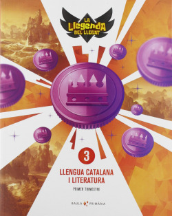 LLENGUA CATALANA 3R PRIMARIA. LA LLEGENDA DEL LLEGAT