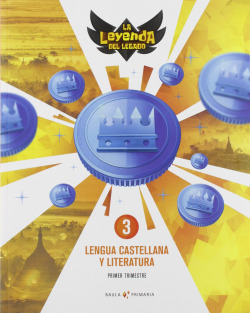 LENGUA CASTELLANA 3 PRIMARIA. LA LLEGENDA DEL LLEGAT 2019