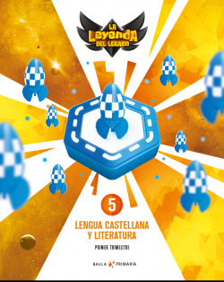 LENGUA CASTELLANA 5E PRIMARIA. LA LLEGEND DEL LLEGAT 2019