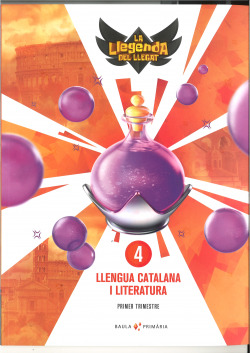Llengua catalana i literatura 4t primària LA La Llegenda del Llegat