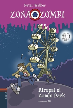Atrapat al Zombi Park (Rústica)