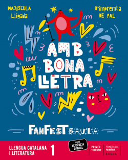 AMB BON LLETRA.LLENGUA CATALANA 1ºEP CATALUÑA 22 FANFEST