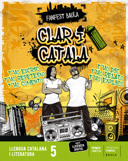 CLAR I CATALÀ.LLENGUA CATALANA 5ºEP CATALUÑA 22 FANFEST