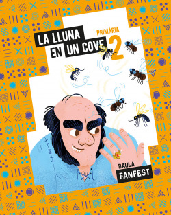LA LLUNA EN UN COVE 2N.PRIMARIA. FANFEST. CATALUNYA 2023