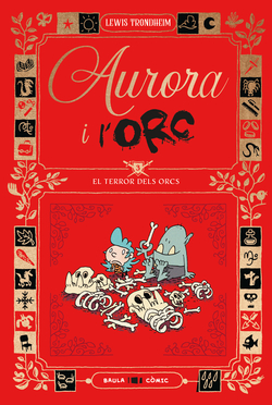 Aurora i l'Orc. El terror dels Orcs